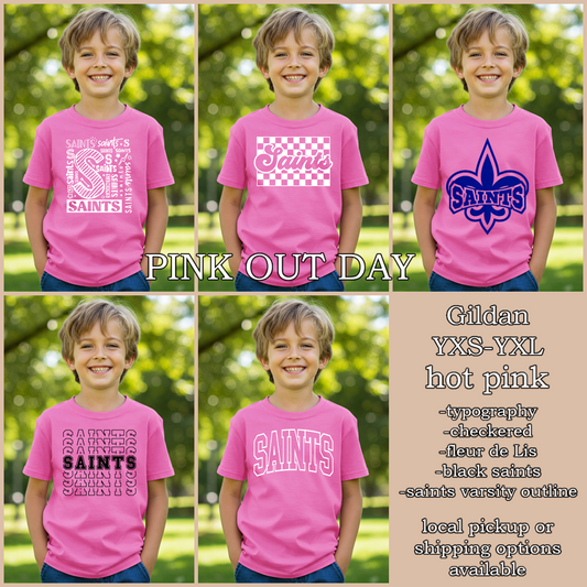 SAINTS Friday wear YOUTH hot pink(Gildan t shirt) PINK OUT DAY