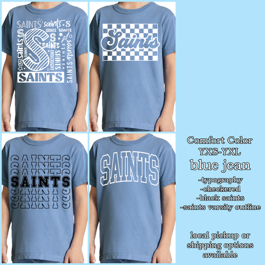 SAINTS Friday wear YOUTH blue jean (Comfort Color t shirt)