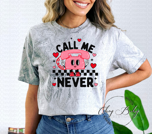 Call me never