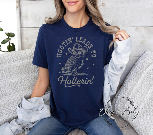 Hootin' leads to Hollerin' (gray ink)