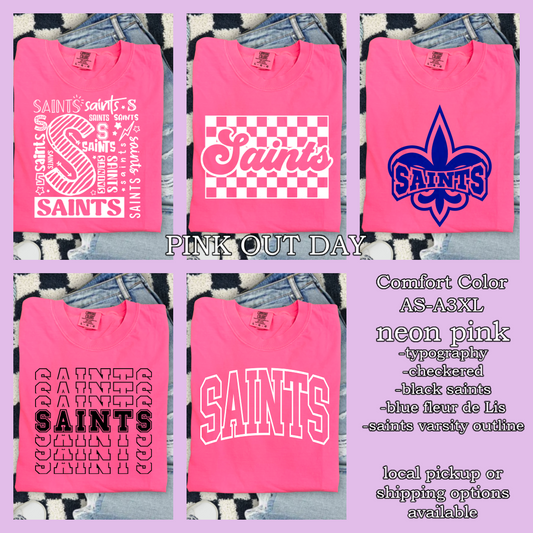 SAINTS Friday wear ADULT hot pink(Comfort Color t shirt) PINK OUT DAY