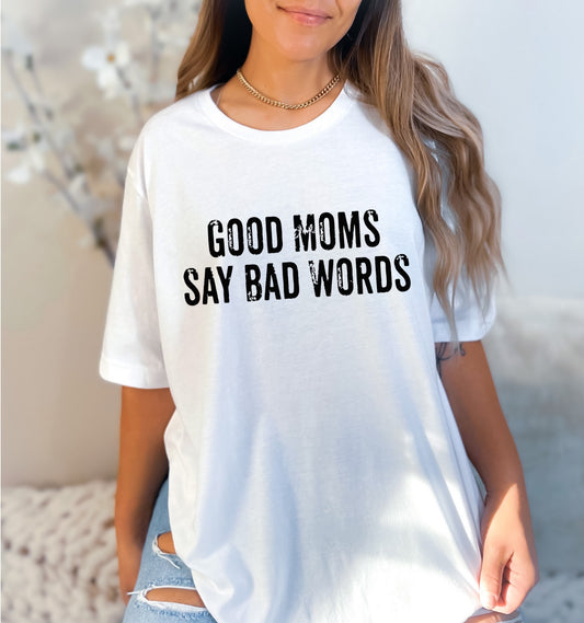 Good moms say bad words